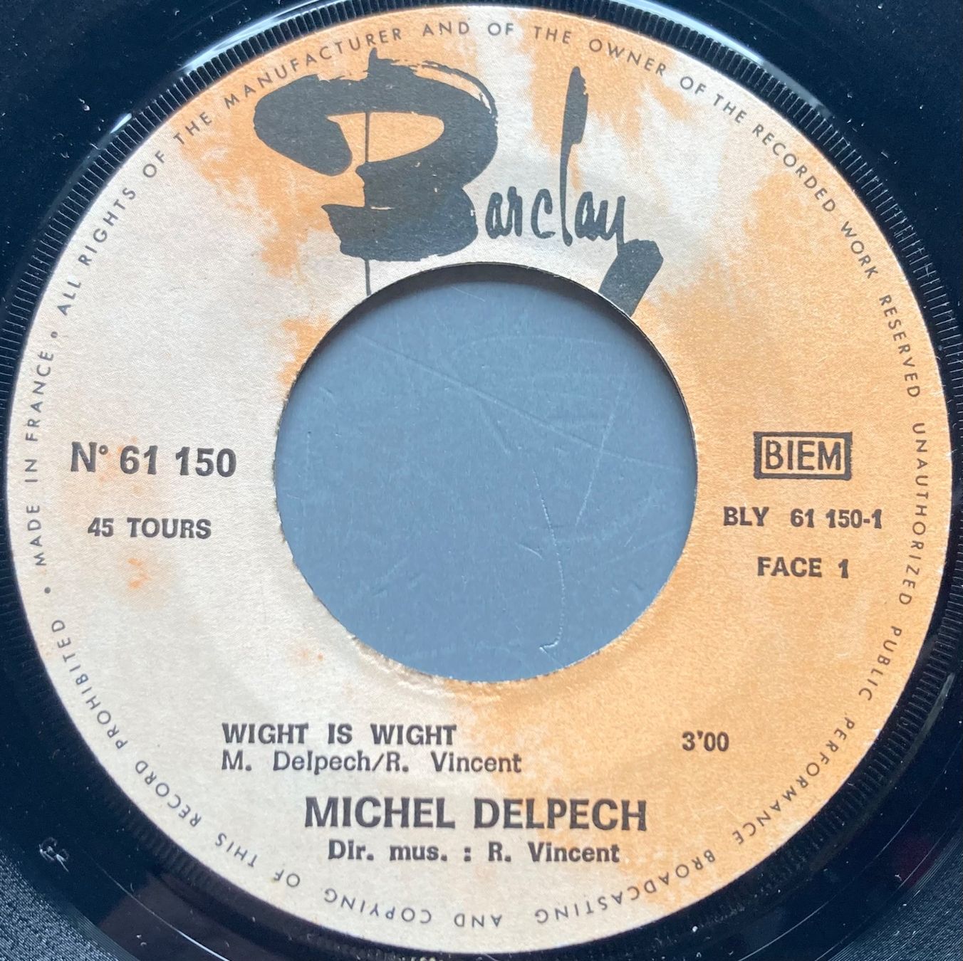Dischi in vinile: MICHEL DELPECH - WIGHT IS WIGHT – Usato da Poliez-Pittet venduto da Newtown-Records 2