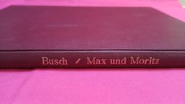 Wilhelm Busch Faksimile Ausgabe Max und Moritz 1923