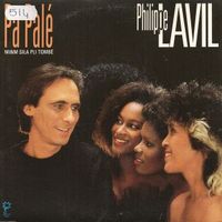PHILIPPE LAVIL (Single, 7") Pa Palé (Minm Sila Pli Tombe)