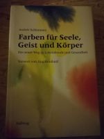 Buch Farben für Seele, Geist und Körper Andrée Schlemmer