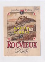 Etikette - Dôle "RocVieux" 1960 (gelocht) /bd