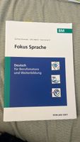 Fokus Sprache Deutsch für Berufsmatura und Weiterbildung