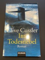 Clive Cussler: Im Todesnebel, Roman - Spannende Lektüre!