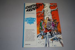 CHEVALIER ARDENT    °°°° LES LOUPS DE ROUGECOGNE  °°°°