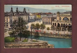 ZÜRICH - Bahnhofplatz - 1909