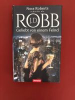 Robb J.D. (Roberts Nora) - Geliebt von einem Feind (geb)