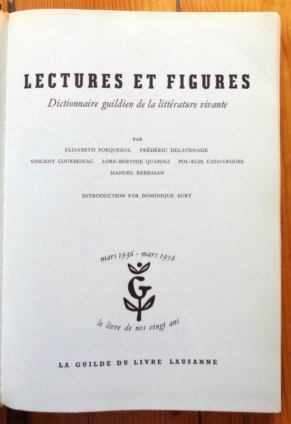Libri: Lectures et figures. Dictionnaire guildien de la littérature – Usato da Le Locle venduto da LibrairieLaBergerie 3