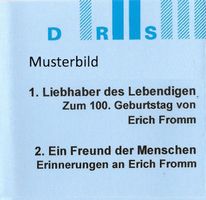 Erinnerungen an Erich Fromm *Lorenz Marti & Hansjörg Schultz