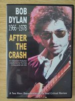 Bob Dylan 1966-1978: After The Crash