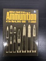 Buch Military Small Arms Ammunition 1945-1980 Labbett