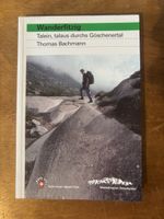 Wanderfitzig - SAC Göschenertal