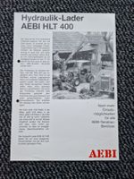 Original Prospekt Aebi Hydraulik-Lader HLT400 Traktor