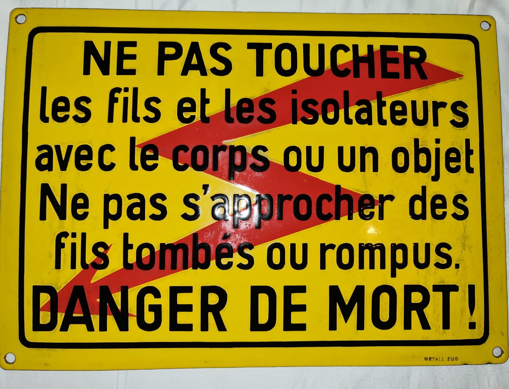 Insegne: Ne pas toucher / danger de mort / plaque en émail. – Usato da Cortaillod venduto da signep