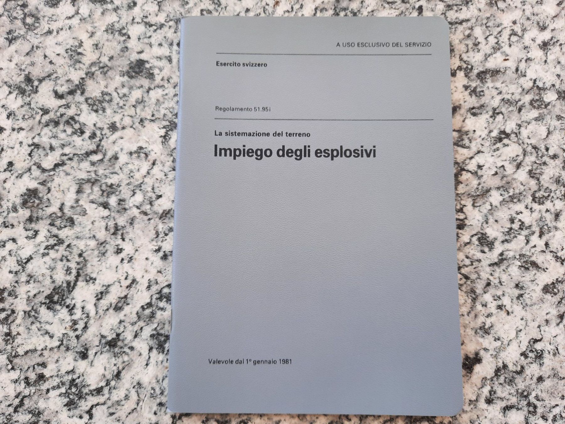 Libri: Impiego degli esplosivi – Usato da Ruswil venduto da Sammlergeist