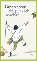 Paul Clara - Geschichten, die glücklich machen / Erzählungen