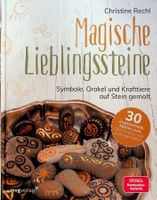 Christine Rechl Magische Lieblingssteine mit Vorlagen