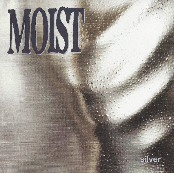 CDs: Moist – Silver – D'occasion à St.Gallen par jalamusic