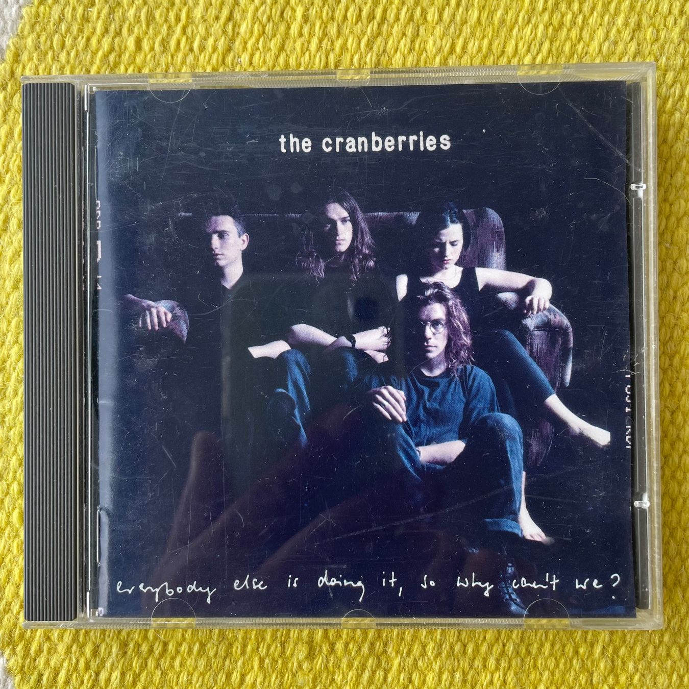CRANBERRIES-EVERYBODY ELSE IS DOING IT, SO WHY CAN‘T WE? (Gebraucht) in ...