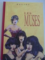 " Les muses " par Heliot. éditions ZENDA 1992. comme neuf