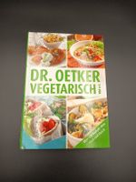 Dr. Oetker Vegetarisch vom A-Z Kochbuch neuwertig