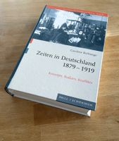 Zeiten in Deutschland 1879-1919 - Konzepte, Kodizes, Konflik