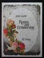 Julie Landis Rosen zur Erinnerung AT Verlag 4. Auflage 1989