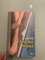 John Green Eine wie Alaska Jugendbuch dtv