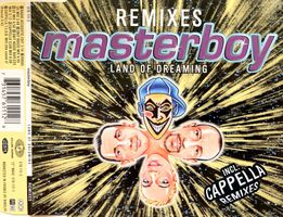 MASTERBOY - LAND OF DREAMING (REMIXES)