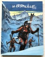 LA PATROUILLE - EO - incl. Dessin originale de Derib