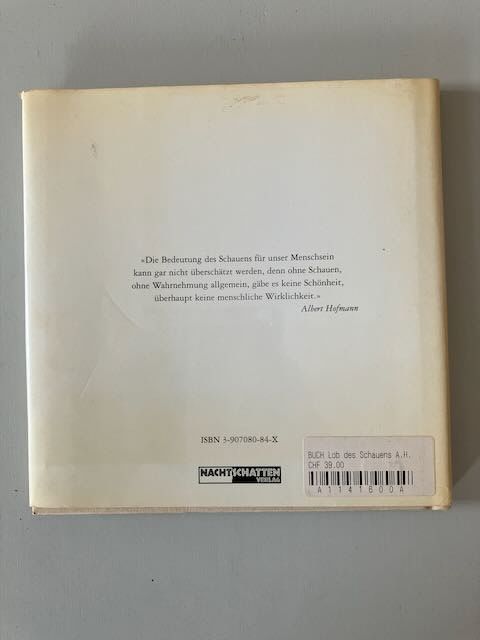 Libri: Buch: Lob des Schauens/ Albert Hofmann – Usato da Basel venduto da Bayo 1