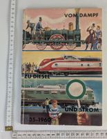 Altes Buch: Vom Dampf zu Diesel und Strom (1935-1960)