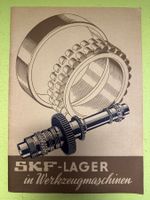 SKF-Lager in Werkzeugmaschinen. Katalog 1943