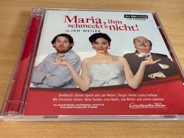 Maria, ihm schmeckt's nicht
