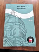 Der Bund kurz erklärt 2025 Broschüre