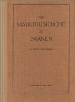 Die Mauritiuskirche zu Saanen 1920