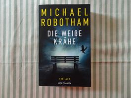 Michael Robotham - Die weisse Krähe - Thriller - B1109
