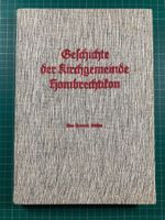 Heinrich Bühler: Geschichte der Kirchgemeinde Hombrechtikon