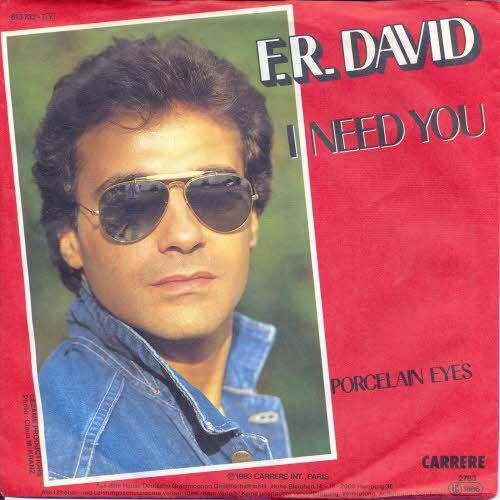 Schallplatten: David F.R. - I need you (7") – Gebraucht aus Romanshorn von and_2nf7