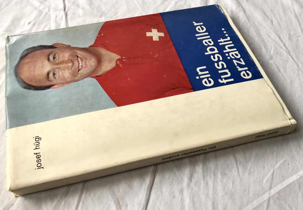 Josef Hügi Ein Fussballer erzählt Biografie Kaufen auf Ricardo