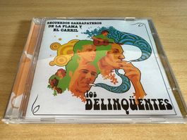 Los Delinqüentes – Recuerdos Garrapateros De La Flama Y El C