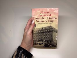 ROMAN: Jürgen Ebertowski, Unter den Linden, Nummer Eins