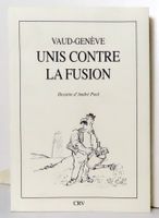 Vaud-Genève unis contre la fusion