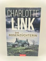 📖 Die Rosenzüchterin Krimi Charlotte Link Kriminalroman