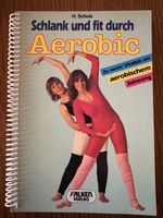 Buch Schlank und fit durch Aerobic H. Schulz