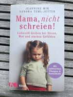 Mama, nicht schreien! 