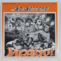 Single: THE GO GETTERS - MexiGo!