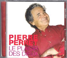 Pierre Perret - Le plaisir des Dieux