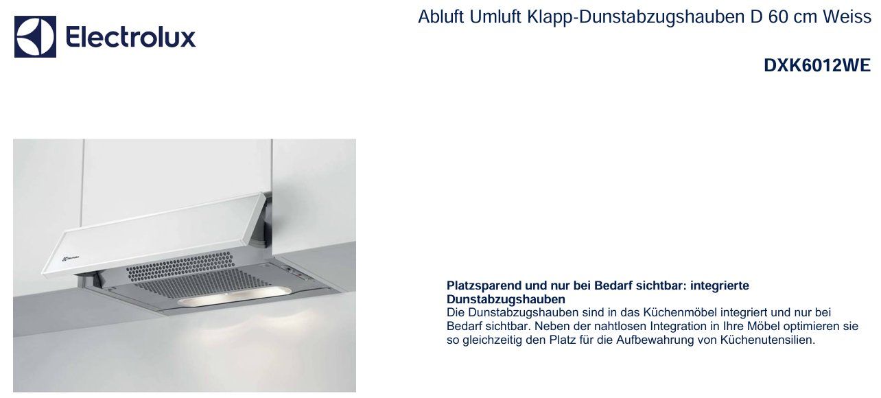 Electrolux Cappe di aspirazione: 121 Electrolux Dunstabzugshauben DXK6012WE – Nuovo e nell'imballaggio originale da Derendingen venduto da Meisterstuecke 1