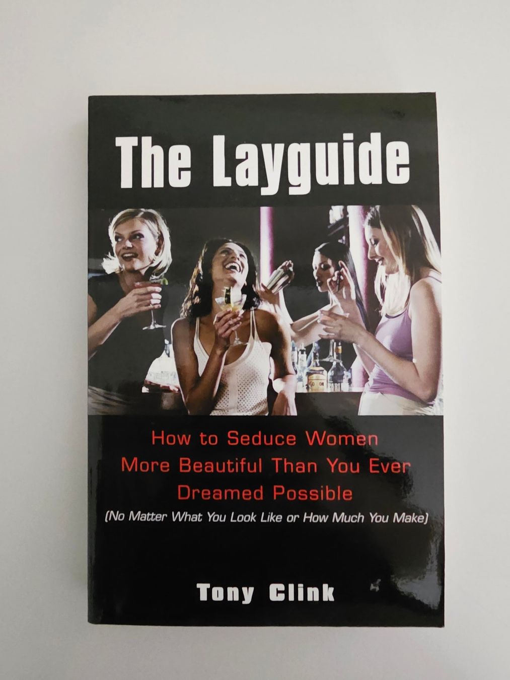 Bücher: Tony Clink  - The Layguide – Gebraucht aus Rüschlikon von lordgara