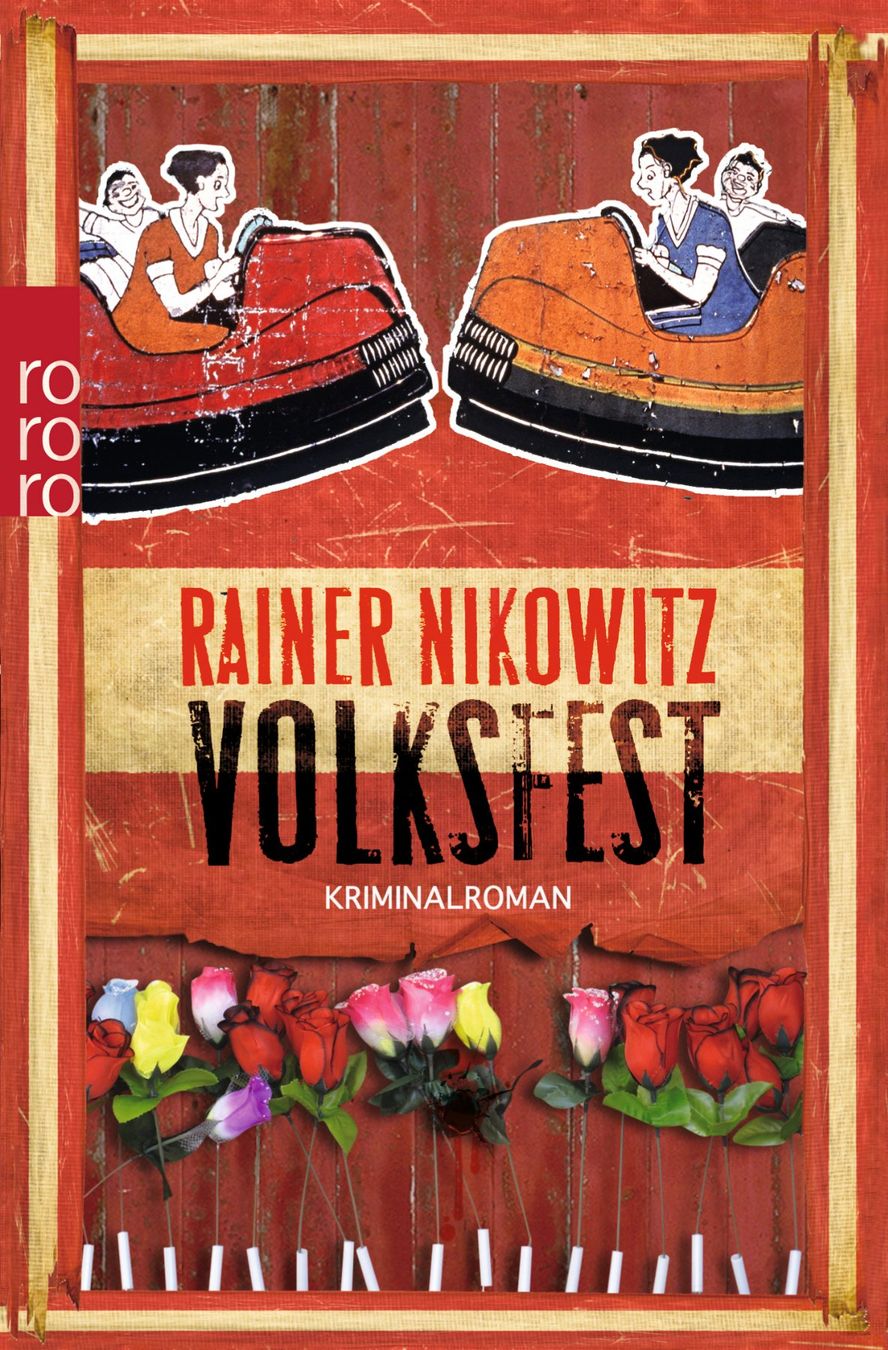 Libri: Nikowitz Rainer - Volksfest / Krimi – Usato da Schaffhausen venduto da buecherlaus-krimi